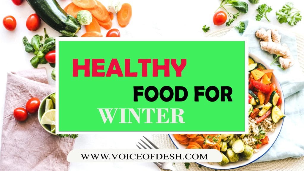 Healthy Food For Winther