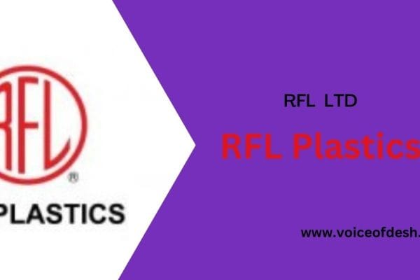 RFL Plastics in bangladesh all details